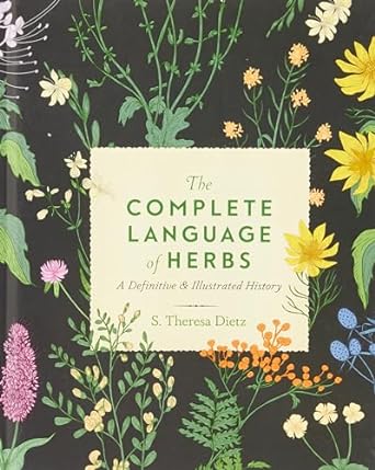 The Complete Language of Herbs