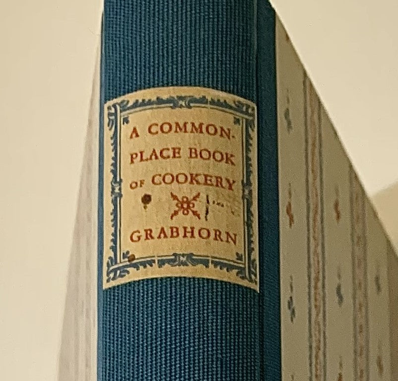A Commonplace Book of Cookery