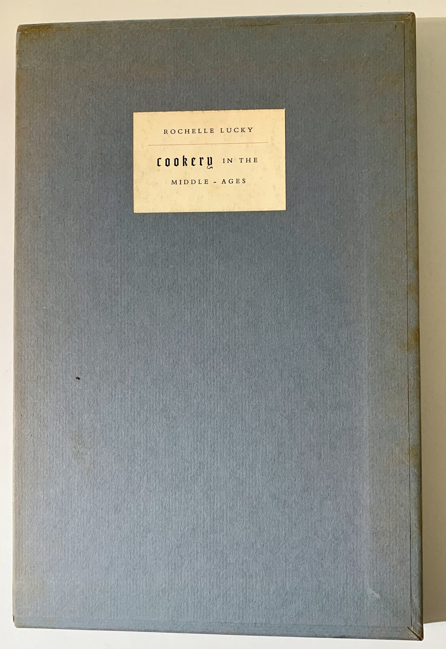 A Treatise on the Art & Antiquity of Cookery in the Middle Ages. 2 vols.