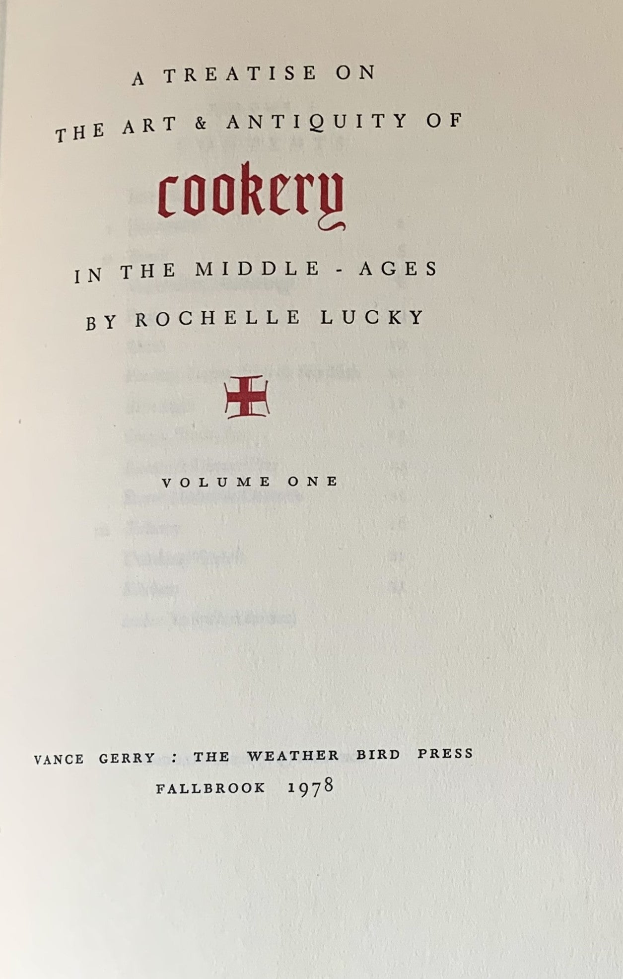 A Treatise on the Art & Antiquity of Cookery in the Middle Ages. 2 vols.