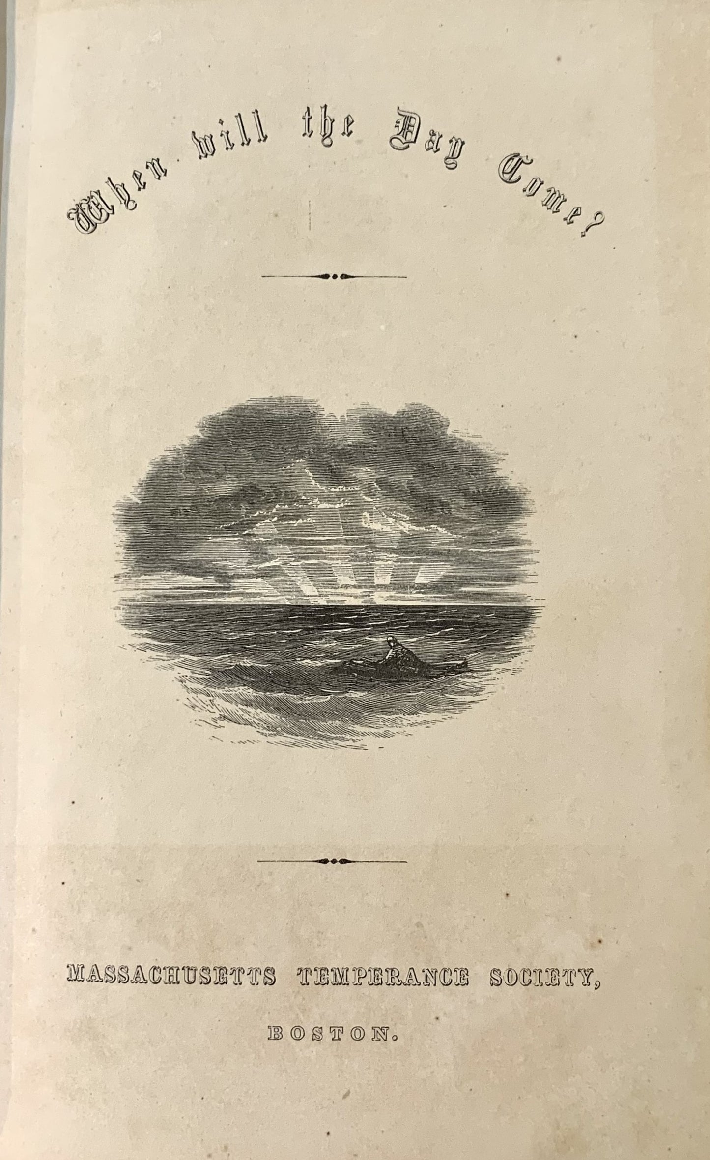 When Will the Day Come