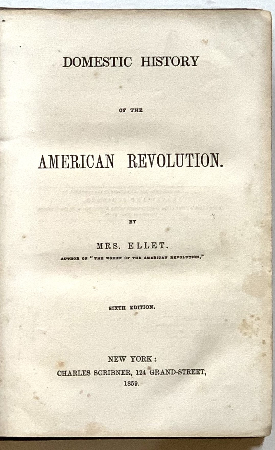 Domestic History of the American Revolution