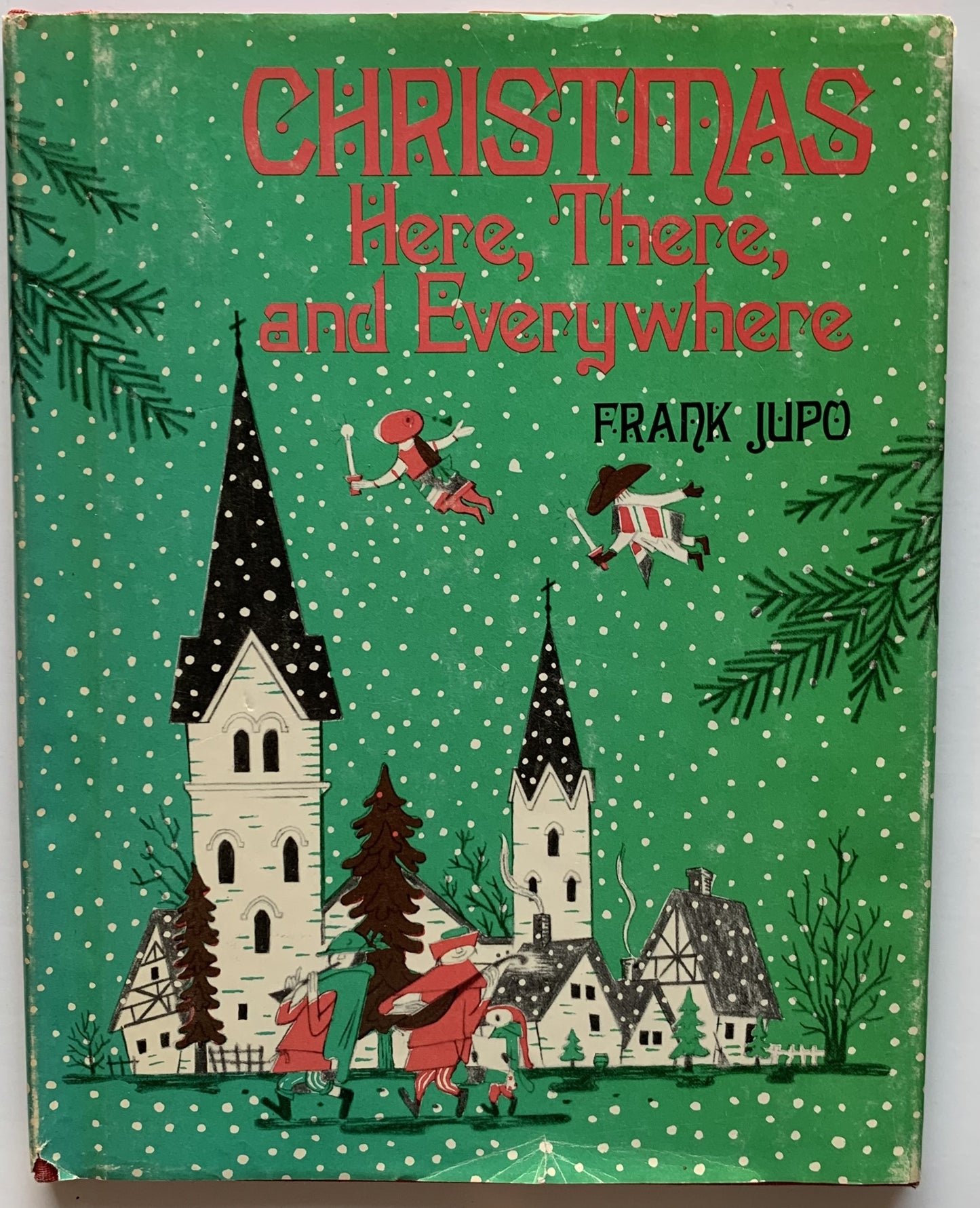 Christmas Here, There and Everywhere