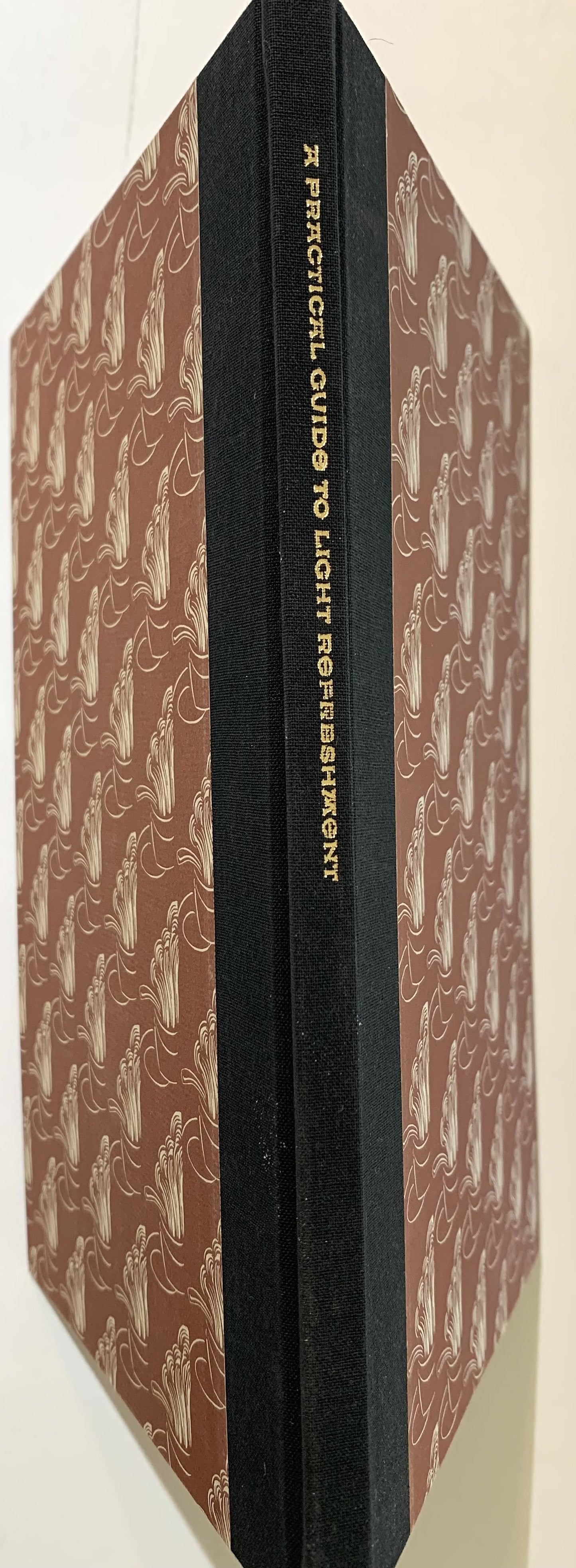 A Practical Guide to Light Refreshment; a Collection of Nineteenth-Century Recipes