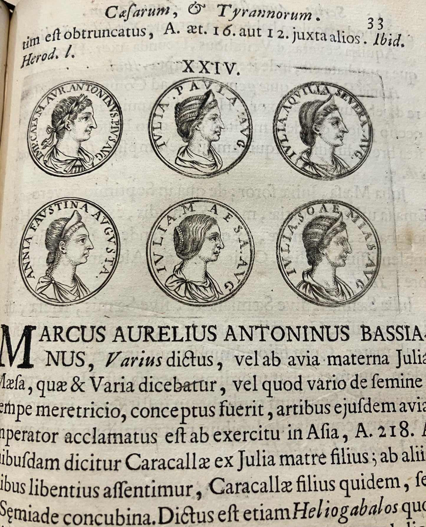 Series Augustorum, Augustarum, Caesarum, et tyrannorum omnium, Tam in Oriente, quam in Occidente, A C. J. Caesare ad Carolum VI. Cum Eorundem Imaginibus Ex Optimorum Numismatum fide ad vivum expressis. Editio tertia. Ab eodem castigata, & aucta.