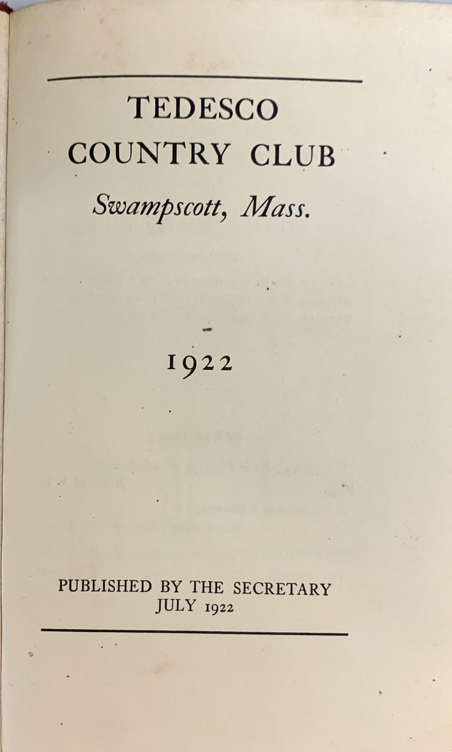 The Tedesco Country Club, Swampscott, Mass. 1922