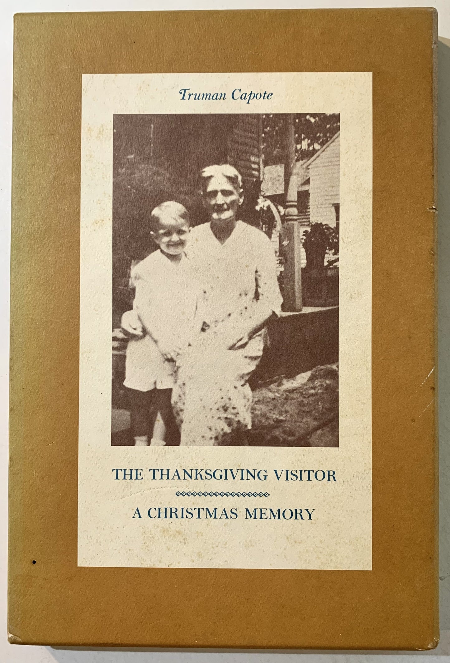 The Thanksgiving Visitor A Christmas Memory