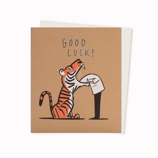 Good Luck Into The Tiger's Mouth