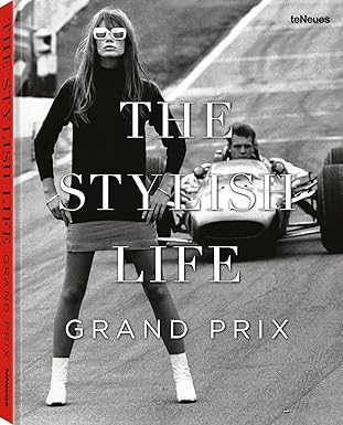 The Stylish Life: Grand Prix