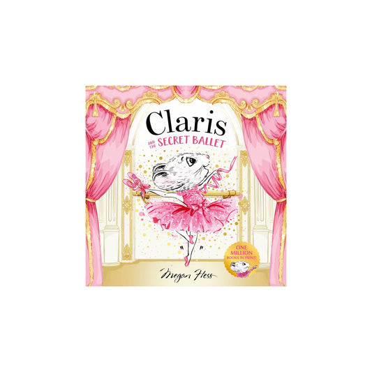 Claris and the Secret Ballet