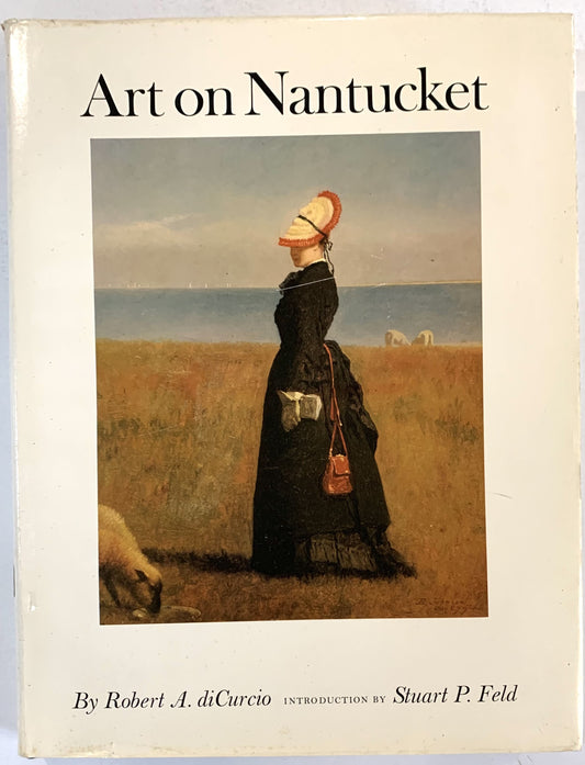 Art on Nantucket: The History of Painting on Nantucket Island