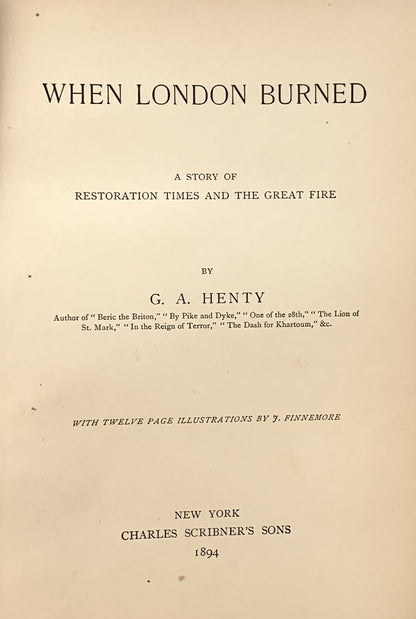 When London Burned a Story of Restoration Times and the Great Fire