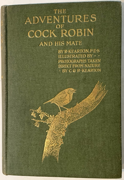 The Adventures Of Cock Robin And His Mate