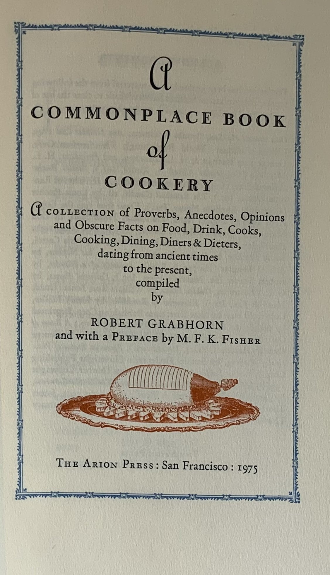A  Commonplace Book of Cookery