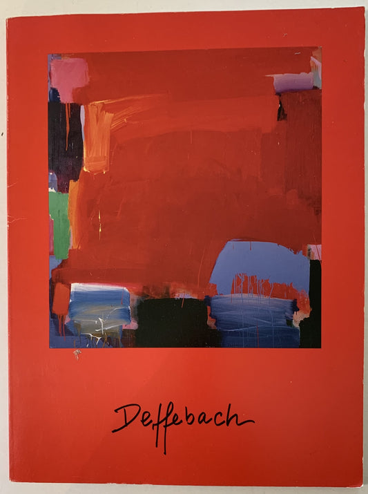 Lee Deffebach: A Retrospective Exhibition 1993