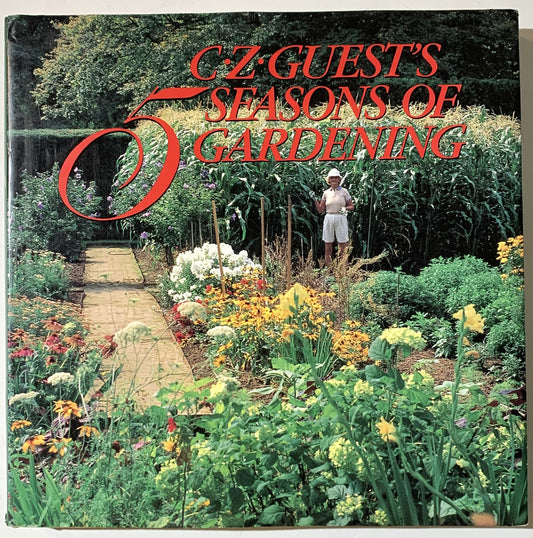 C. Z. Guest's 5 Seasons of Gardening