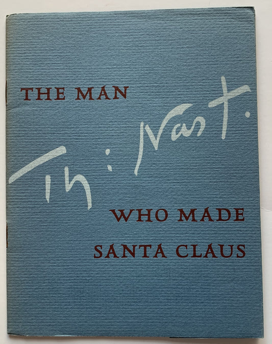 The Man Who Made Santa Claus