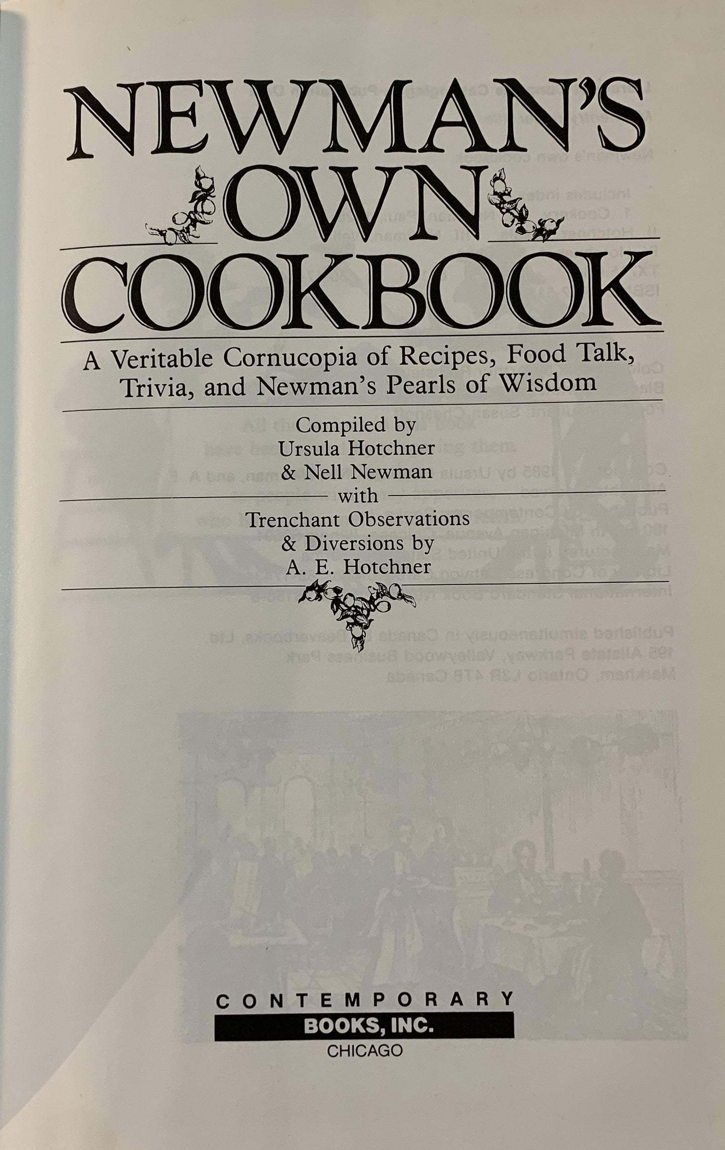 Newman's Own Cookbook: A Veritable Cornucopia of Recipes, Food Talk, Trivia, and Newman's Pearls of Wisdom