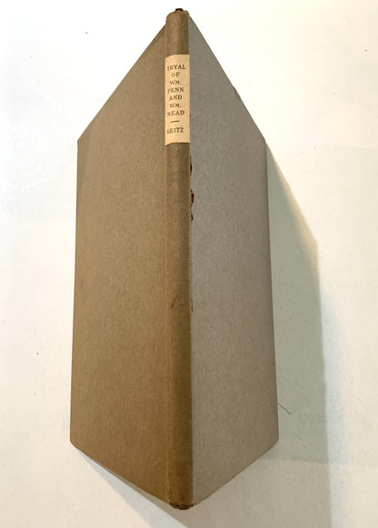 The Tryal of William Penn & William Mead for Causing a Tumult At the Sessions Held At the Old Bailey in London the 1st, 3d, 4th, and 5th of September 1670