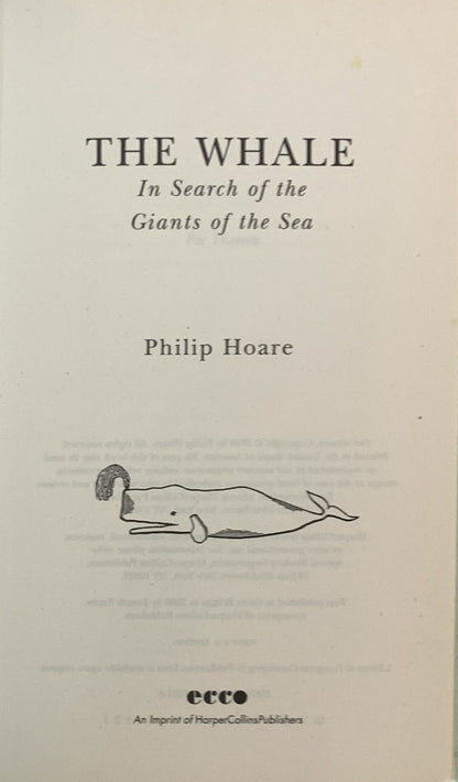 The Whale: In Search of the Giants of the Sea