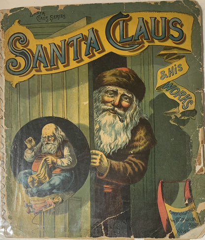 Santa Claus His & Works