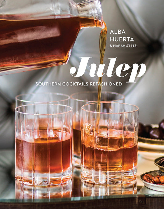 Julep: Southern Cocktails Refashioned