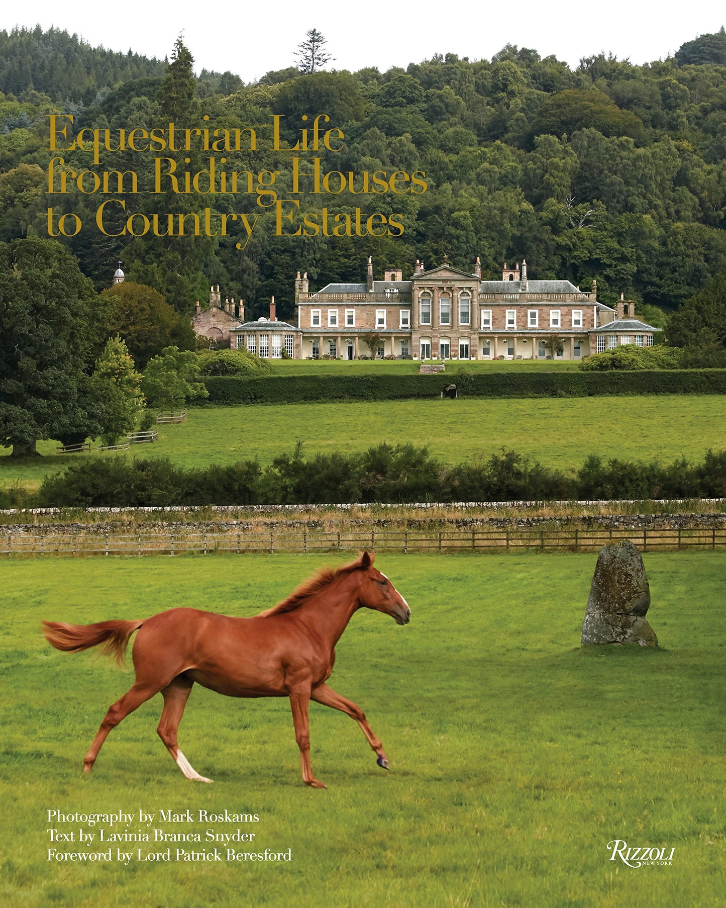 Equestrian Life: From Riding Houses to Country Estates